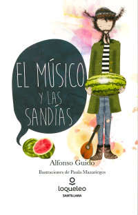 Portada El músico y las sandías