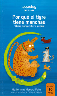 Portada ¿Por qué el tigre tiene manchas?