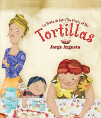 Cover La fiesta de las tortillas (Bilingual Edition)