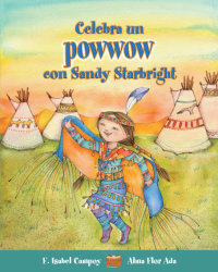 Cover Celebra un powwow con Sandy Starbright