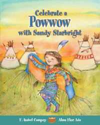 Cover Celebrate a Powwow with Sandy Starbright