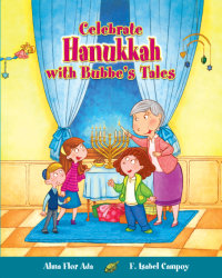 Cover Celebrate Hanukkah with with Bubbe's Tales