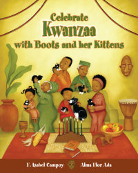 Cover Celebrate Kwanzaa with Boots and Her Kittens