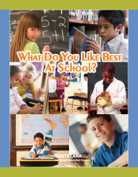 Cover What Do You Like Best at School?