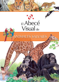 Cover El abecé visual de los animales salvajes