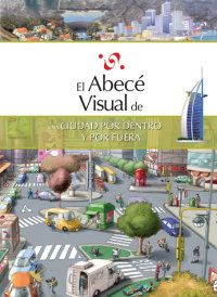 Cover El abecé visual de una ciudad por dentro y por fuera