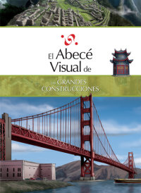 Cover El abecé visual de las grandes construcciones