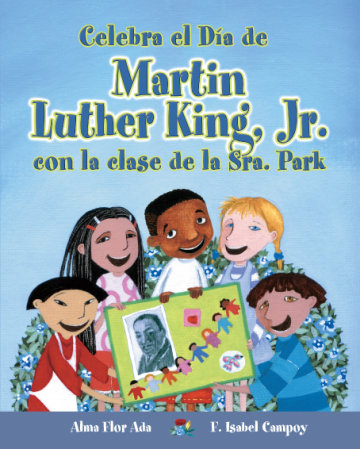 Cover Celebra el Día de Martin Luther King Jr.con la clase de la Sra. Park