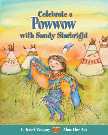 Cover Celebrate a Powwow with Sandy Starbright