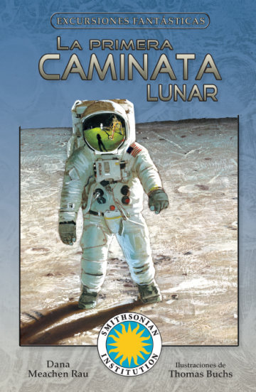 Cover La primera caminata lunar