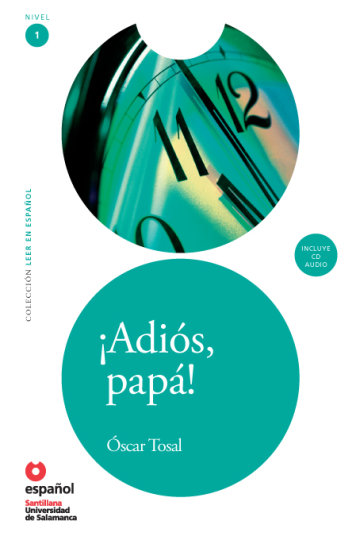 Cover ¡Adiós, Papá! (Libro + CD)