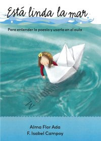 Cover Está linda la mar: Para entender la poesía y usarla en el aula.