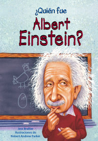 Cover ¿Quién fue Albert Einstein?