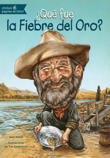 Cover ¿Qué fue la Fiebre del Oro?