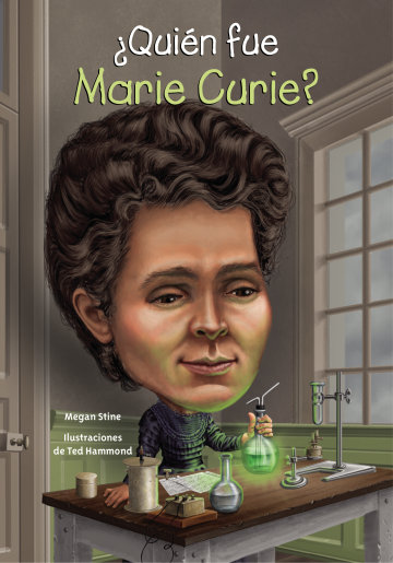 Cover ¿Quién fue Marie Curie?
