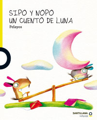 Cover Sipo y Nopo: Un cuento de Luna