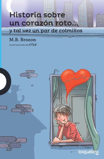 Cover Historia sobre un corazón roto… y tal vez un par de colmillos