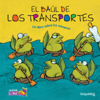 Cover El baúl de los transportes: Un libro sobre los números