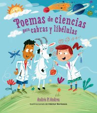 Cover Poemas de ciencias para cabras y libélulas