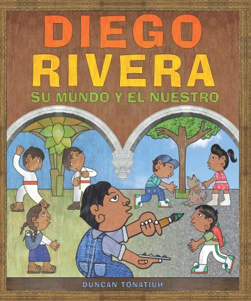 Cover Diego Rivera: su mundo y el nuestro