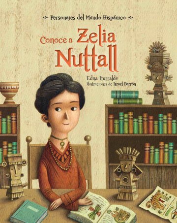 Cover Conoce a Zelia Nuttall