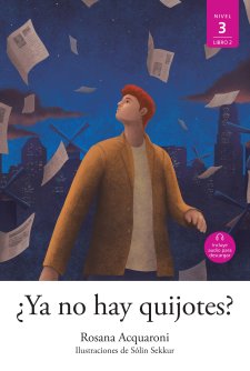 Cover ¿Ya no hay quijotes?