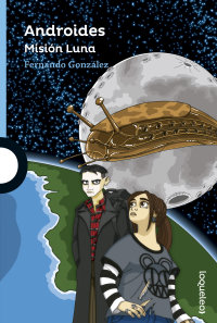 Portada Androides. Misión Luna