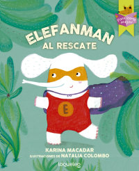 Portada Elefanman al rescate