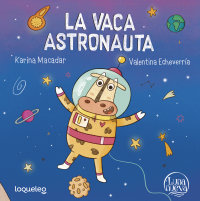 Portada La vaca astronauta