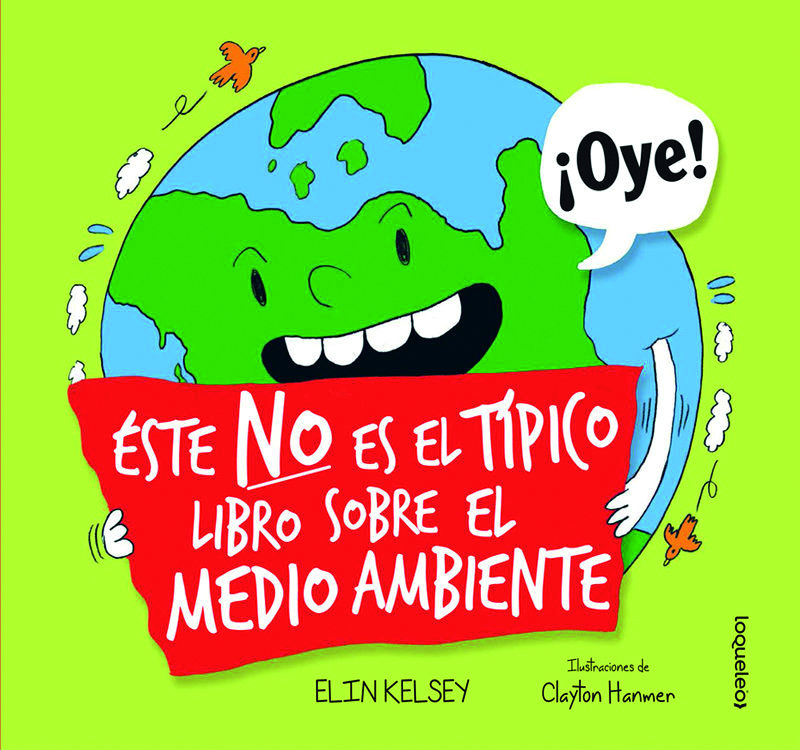 Éste no es un libro típico sobre el medio ambiente