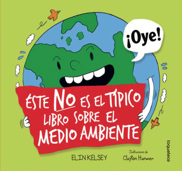 Portada Éste no es un libro típico sobre el medio ambiente