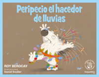 Portada Peripecio, el hacedor de lluvias