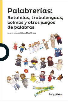 Portada Palabrerías: retahílas, trabalenguas, colmos y otros juegos de palabras.