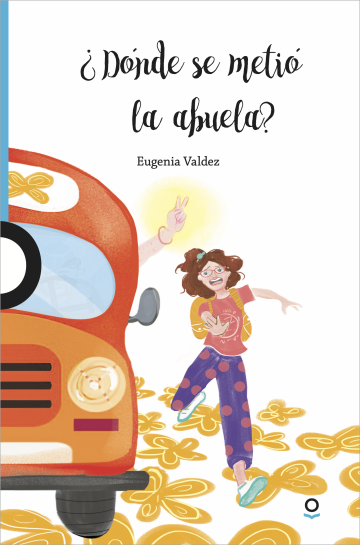 Portada ¿Dónde se metió la abuela?
